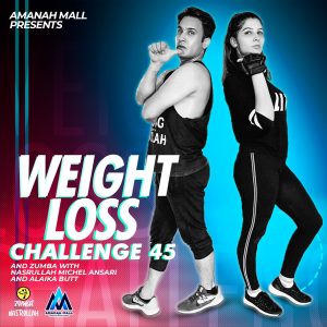 45 days Weight Loss Challenge with NasrULLAH Michel & Alika